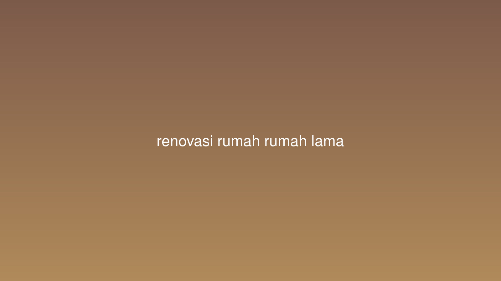 renovasi-rumah-rumah-lama