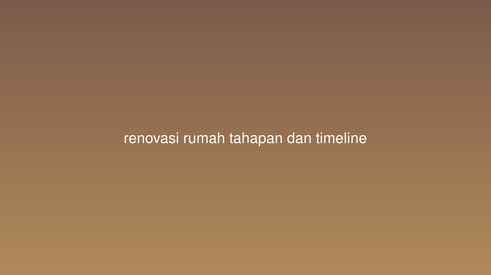 renovasi-rumah-tahapan-dan-timeline